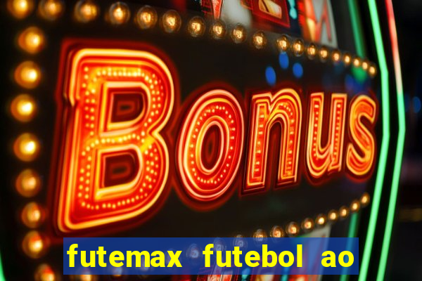 futemax futebol ao vivo real madrid